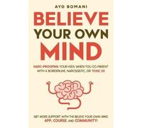 Ayo Bomani Believe Your Own Mind (Tascabile)