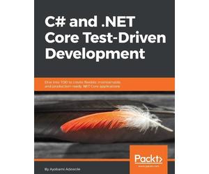 Ayobami Adewole C# and .NET Core Test Driven Development (Digital)