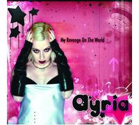 Ayria - My Revenge On The World