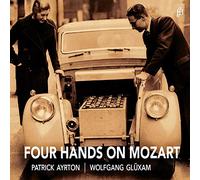 Ayrton, Patrick/ Gluxam, Wolfgang - Four Hands On Mozart