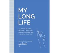 Ayse Birsel My Long Life (Tascabile)