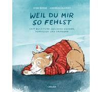 Ayse Bosse Andr Weil du mir so fehlst: mit Poster und einem L (Copertina rigida)