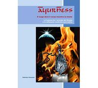 AyurNess - Il luogo dove il corpo incontra la mente