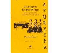 Ayurveda Cocina Para Los Tres Doshas