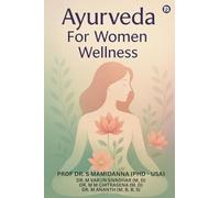 Ayurveda For Women Wellness