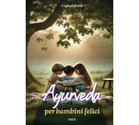 Ayurveda per bambini felici