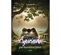 Ayurveda per bambini felici