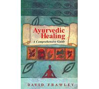 David Frawley Ayurvedic Healing (Tascabile)