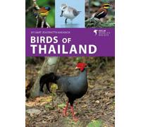 Ayuwat Jearwattanakanok Birds of Thailand (Tascabile) Helm Wildlife Guides