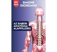 Az emberi anatómia alappillérei