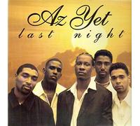 Az Yet - Last Night