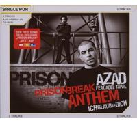 Azad Feat.Tawil,Adel - Prison Break Anthem (Ich Glaub An Dich) (2-Track)