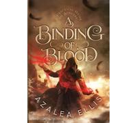 Azalea Ellis Binding of Blood (Tascabile) Practical Guide to Sorcery