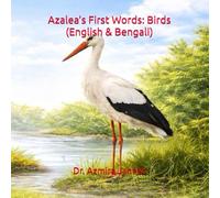 Azalea’s First Words: Birds: আজালিয়ার প্রথম শব্দ: পাখি