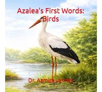 Azalea’s First Words: Birds