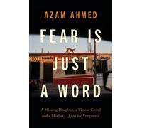 Azam Ahmed Fear is Just a Word (Copertina rigida) Dilly's Story