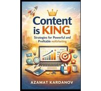 Azamat Kardanov Content is King (Tascabile)