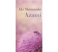 Azami: L'Ombre du chardon