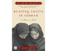 Azar Nafisi Reading Lolita in Tehran (Tascabile)