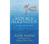Azar Nafisi The Republic of Imagination (Tascabile)