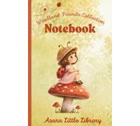 Azara Little Library: Mushroom Cottage Notebook: Whimsical Woodland Journal for Writing, Drawing, School, and Creative Adventures, Forest Lined Notebook for Kids, 6 x 9 Inches, 120 Pages