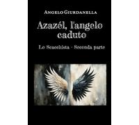 Azazél, l'angelo caduto