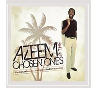 Azeem & The Chosen Ones - Whenculturepresent Intelligencehasnoprecedence