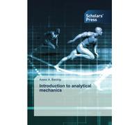 Azeez A Barzinjy Introduction to analytical mechanics (Tascabile)