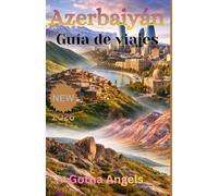 Azerbaiyán Guía de viajes 2026