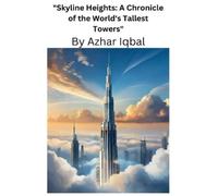 Azhar Iqbal "Skyline Heights (Tascabile)