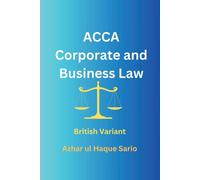Azhar Ul Haque Sario ACCA Corporate and Business Law (Tascabile)