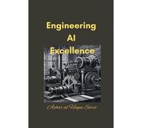 Azhar Ul Haque Sario Engineering AI Excellence (Tascabile)