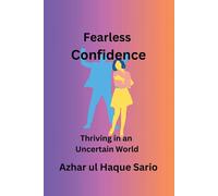 Azhar Ul Haque Sario Fearless Confidence (Tascabile)