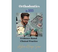 Azhar Ul Haque Sario Orthodontics in 2025 (Tascabile)