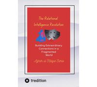 Azhar Ul Haque Sario The Relational Intelligence Revolution (Tascabile)