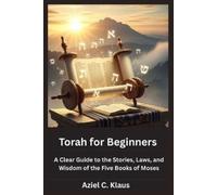 Aziel C Klaus Torah for Beginners (Tascabile)