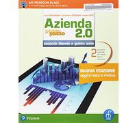 Azienda passo passo 2.0. Per le Scuole superiori. Con e-book. Con espansione online (Vol. 2)