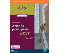 Azienda passo passo next. Vol. unico. Per il biennio degli Ist. tecnici. Con e-book. Con espansione online