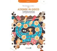 Libri Marco Saponaro / Borsa Luca - Aziende In Gioco. Progettare Workshop Con I
