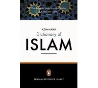Azim Nanji The Penguin Dictionary of Islam (Tascabile)