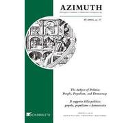 Azimuth (2021). Vol. 17: subject of politics-Il soggetto della politica, The.