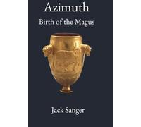 Azimuth Book 1: Birth of the Magus
