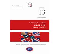 Azione 13. Costruisco la lingua inglese, accesso al lessico