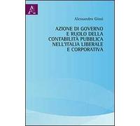 Azione di governo della contabilità pubblica nell'Italia liberale e corporativa