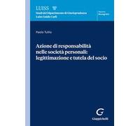 Azione di responsabilità nelle società personali: legittimazione e tutela del socio