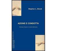 Azione e condotta: Tommaso D'Aquino e la teoria dell'azione