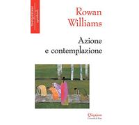 Azione e contemplazione. Incontri con Thomas Merton