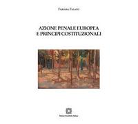 Azione penale europea e principi costituzionali