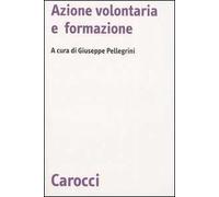 Azione volontaria e formazione