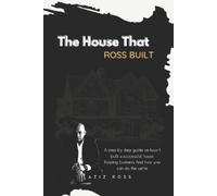 Aziz Ross The House That Ross Built (Tascabile)
